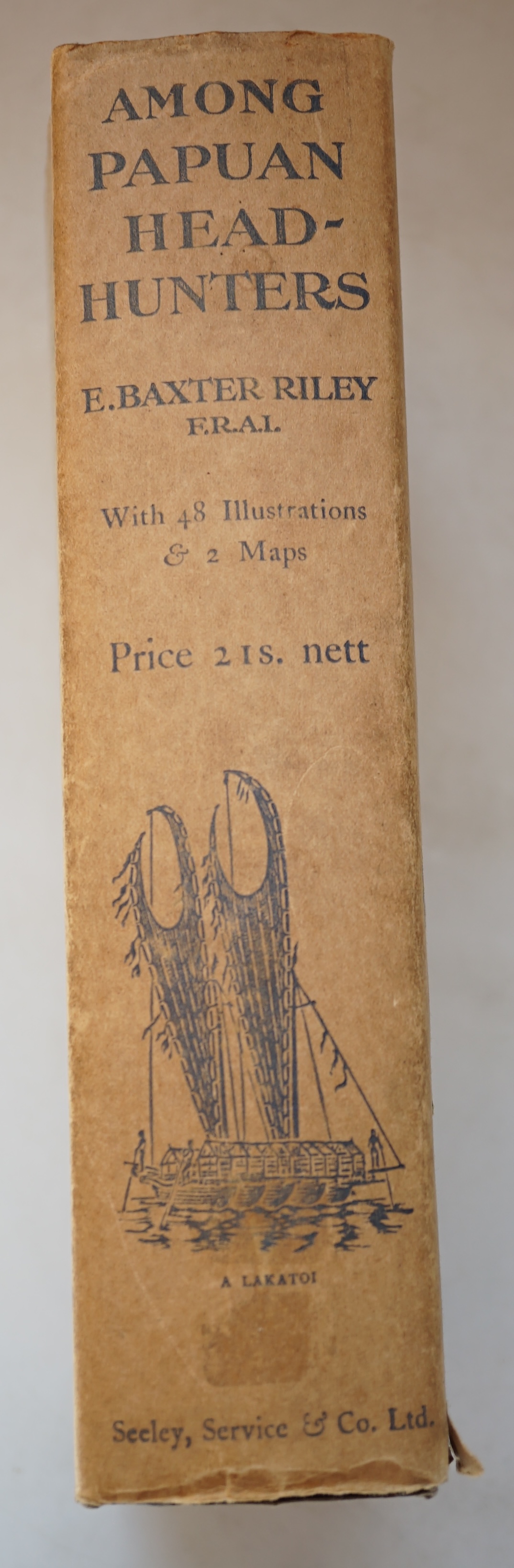 Riley, E.Baxter - Among Papuan Headhunters. An account of the manners and customs of the old Fly river headhunters, with a description of the secrets of the initiation ceremonies divulged by those who have passed through